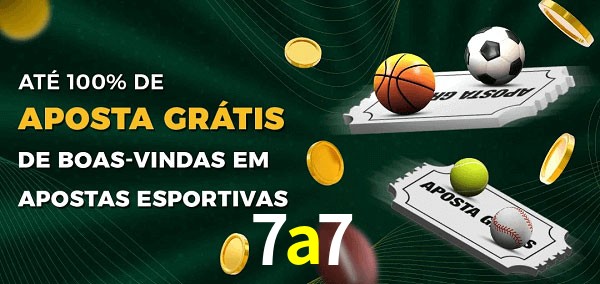 7a7 Ate 100% de Aposta Gratis